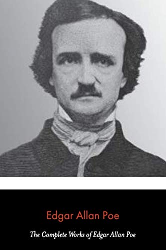 The Complete Works of Edgar Allan Poe