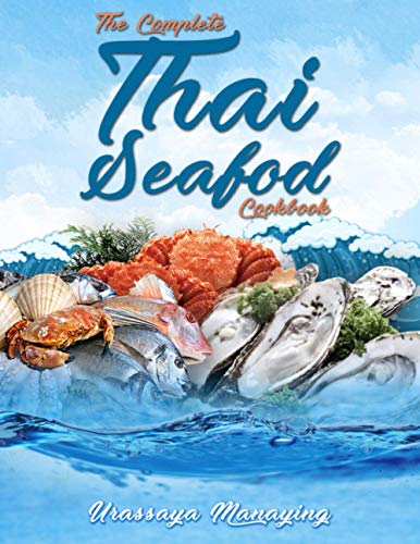 The Complete Thai Seafood Cookbook