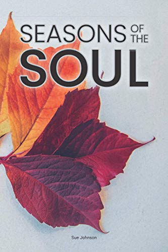 Seasons of the Soul