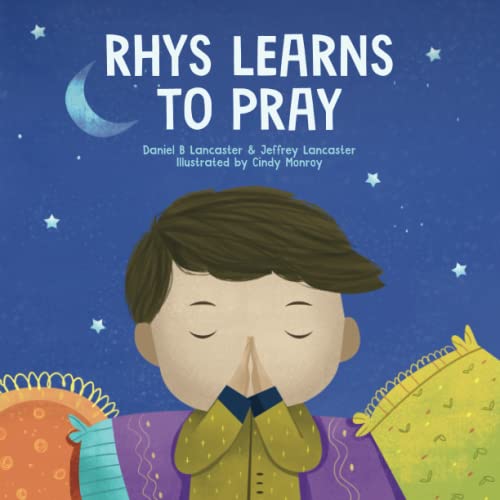 Rhys Learns to Pray