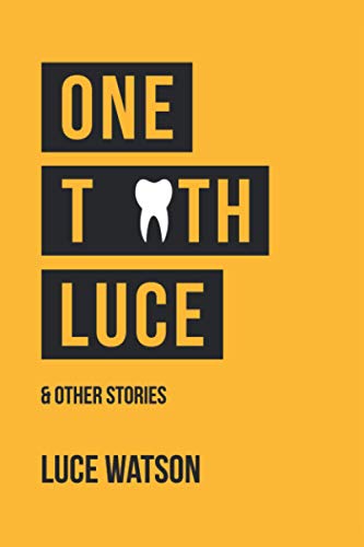 One Tooth Luce