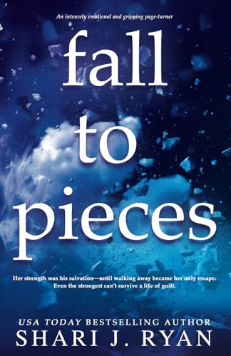 Fall to Pieces: A story about addiction and love