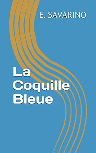 La Coquille Bleue