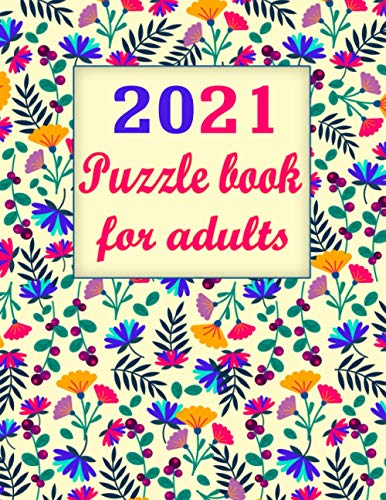 Puzzle book for adults: 140+ Large print mixed puzzle book – Word search, Sudoku, Cryptograms, Word Scramble and Mazes