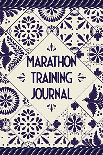 Marathon Training Journal: Improve Your Runs and Stay Motivated - Running Log Book and Runners Training Log to Track Distance, Time, Speed, Weather, Heart Rate - Jogger Runner Gift Idea