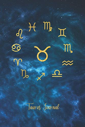 Taurus Journal: A zodiac astrology notebook for Taurus | Lined diary for personal daily horoscope readings and tarot pulls