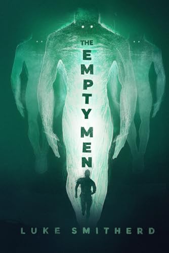 The Empty Men - The Stone Man, Book Two: A Science Fiction Thriller