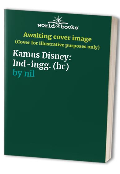Kamus Disney: Ind-ingg. (hc)