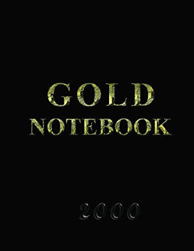 gold notebook 2000: nitebook lined / 120 pages / 8.5 x11 inches