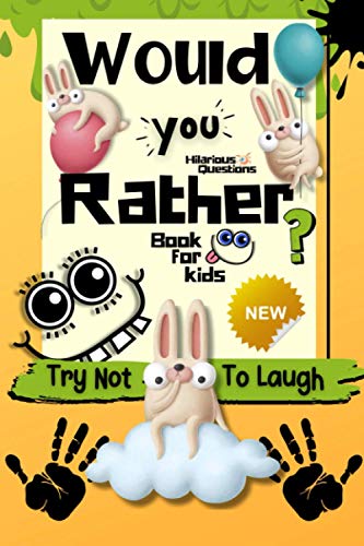Would You Rather Book for Kids