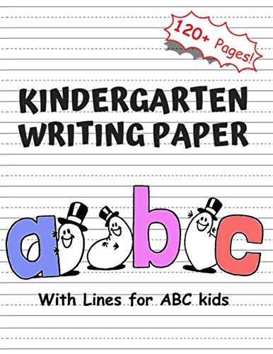 Kindergarten Writing Paper with lines for ABC kids: 120 Blank handwriting practice papers with dotted lines