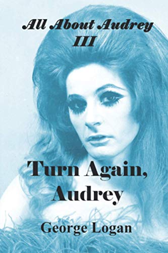 Turn Again, Audrey (All About Audrey)
