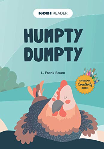 Humpty Dumpty : Dyslexic Creativity Book(tm)