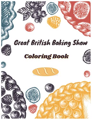 Great British Baking Show Coloring Book
