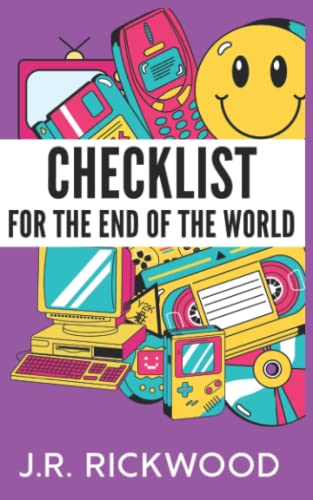 Checklist for the End of the World