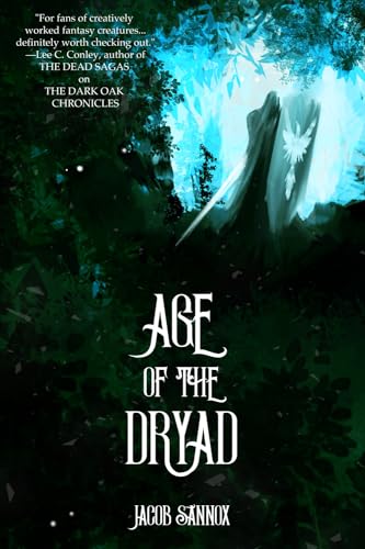 Age of the Dryad