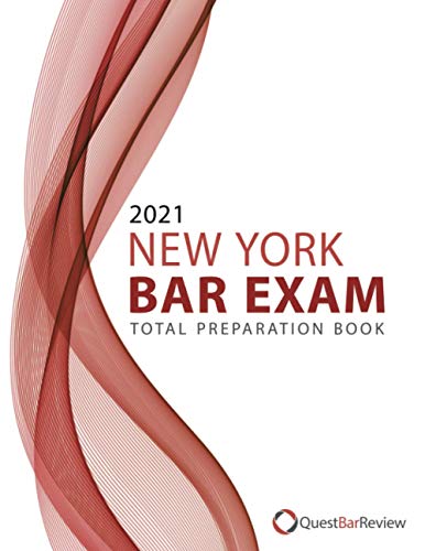 2021 New York Bar Exam Total Preparation Book