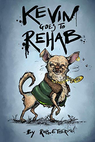 KEVIN GOES TO REHAB