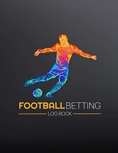 Football Betting Log Book : Perfect Gift for Football Lovers Diary for Tracking Bets, Stake, Odds, Match Details and Results - with Monthly Profit Tracker and Username, Password Log