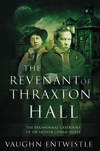 The Revenant of Thraxton Hall