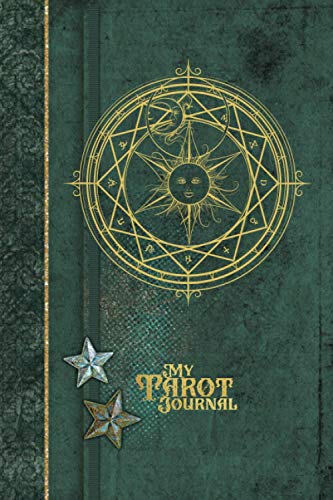 My Tarot Journal: A 3-Card-Reading Tracker to record your questions and strengthen personal growth and spiritual development