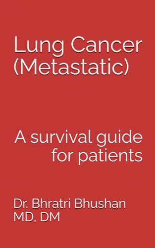 Lung cancer (metastatic): A survival guide for patients