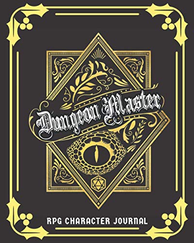 Dungeon Master RPG Character Journal: DnD DM Notebook With 50 Character Sheets and 100 Mixed Pages (Lined, Graph, Hex & Blank)For Role Playing Fantasy ... Track 5e Gameplay, Plans, Spells & More