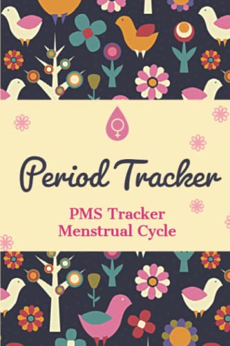 Period Tracker : PMS Tracker Menstrual Cycle Journal 4 Years Monthly Calendar with Annual Graph Chart to Monitor PMS Symptoms, Mood, Flow and Pain Intensity for Young Girls, Teens and Women