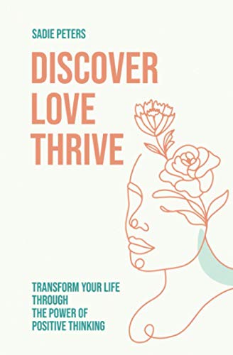Discover, Love, Thrive