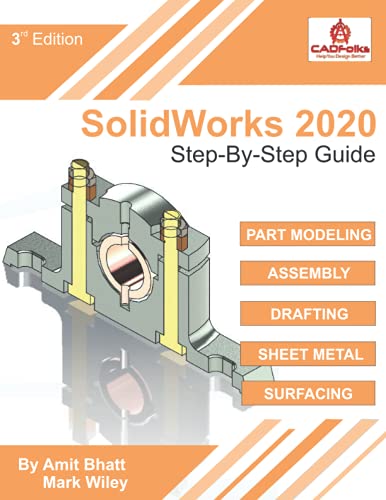 SolidWorks 2020 - Step-By-Step Guide