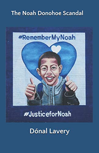The Noah Donohoe Scandal
