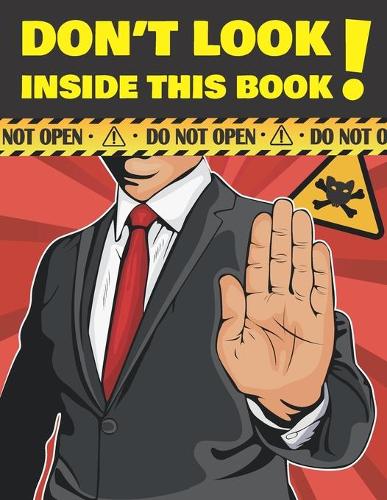 Don't Look Inside This Book!