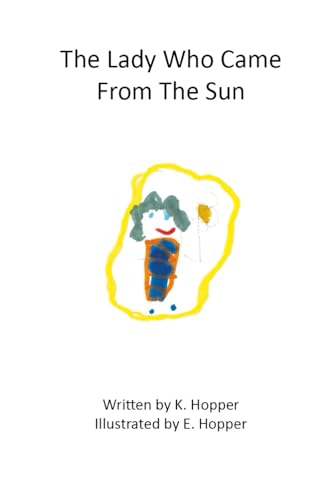 The Lady Who Came From The Sun