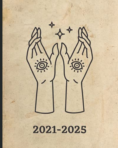2021-2025: Five Year Witch Planner and Calendar, 2 Pages per Month + Grimoire/ Spell Paper, Goals, Contacts, Passwords, Vintage Occult and Witchcraft Illustrations, Moon Phases for Modern Witches