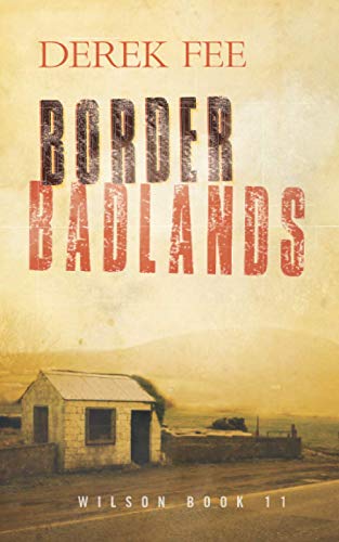 Border Badlands (The Belfast Murders)