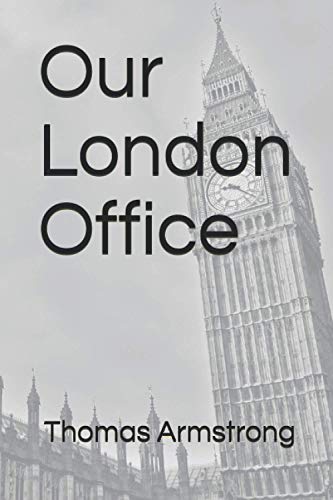 Our London Office (The Crowther Chronicles)
