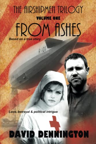 The Airshipmen Trilogy 1 - From Ashes