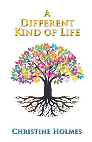 A Different Kind of Life