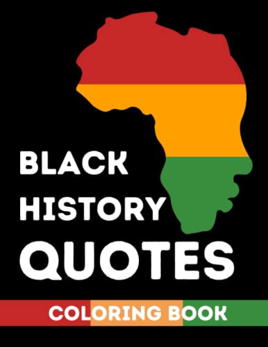 Black History Quotes Coloring Book