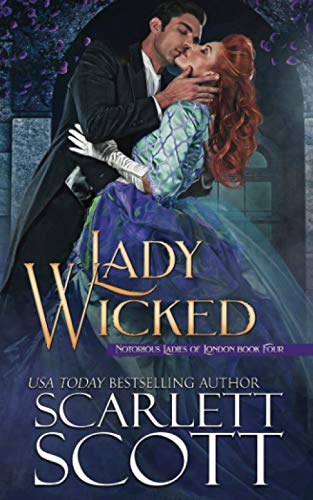 Lady Wicked (Notorious Ladies of London)