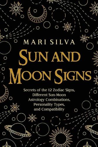 Sun and Moon Signs
