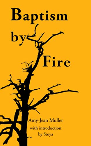 Baptism by Fire