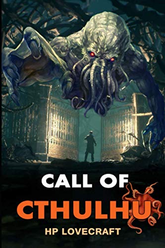 The Call of Cthulhu by H.P. Lovecraft