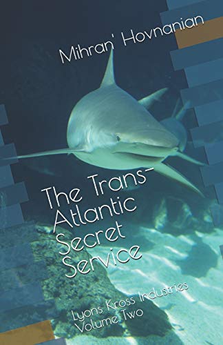 The Trans-Atlantic Secret Service