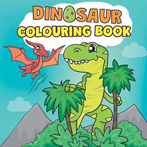 Dinosaur Colouring Book: Adorable Children's Book for Kids Ages 4-8 | With Cute Dino Illustrations Including T-Rex, Triceratops, Stegosaurus, Brachiosaurus and more