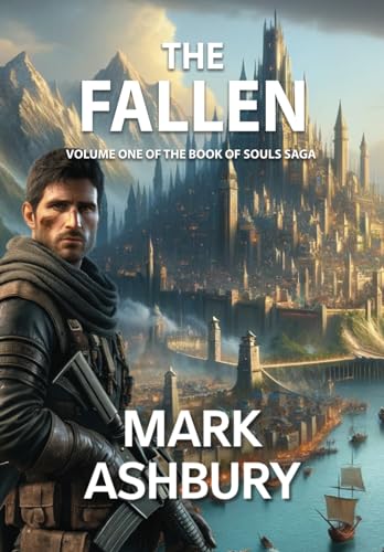 THE FALLEN: Volume One of the Book of Souls Saga