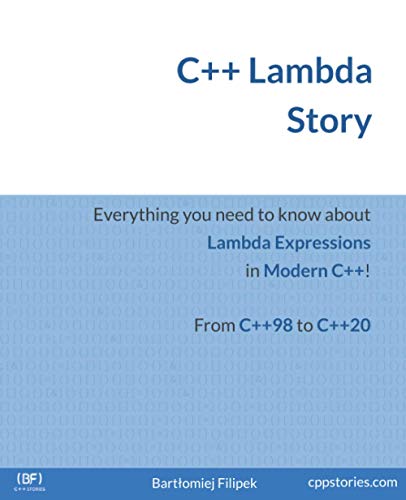C++ Lambda Story