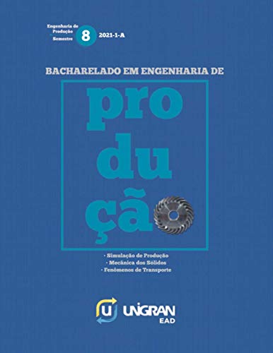 Produção 8: Unigran EAD 2021-1