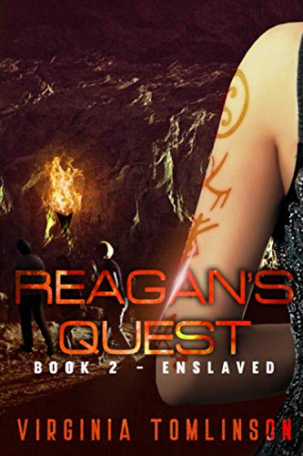 Reagan's Quest: Book 2 - Enslaved