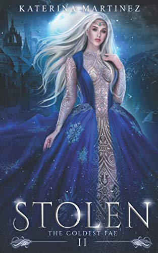 Stolen (The Coldest Fae)